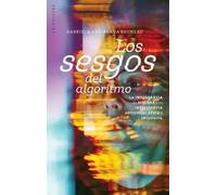 Los sesgos del algoritmo: la importancia de diseñar una inteligencia artificial inclusiva | Gabriela Arriagada Bruneau
