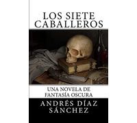 Los siete caballeros