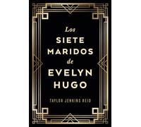 Los siete maridos de Evelyn Hugo (edición coleccionista): Edición coleccionista (Umbriel narrativa)