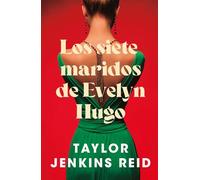 Los siete maridos de Evelyn Hugo: Edición coleccionista (STEFANO BOOKS GENERAL) (NARRATIVA GENERAL)