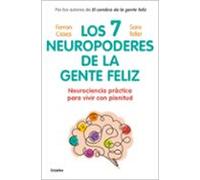 Los Siete Neuropoderes De La Gente Feliz