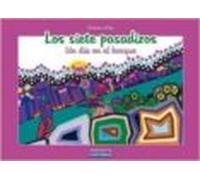 Los Siete Pasadizos (un Dia En El Bosque)