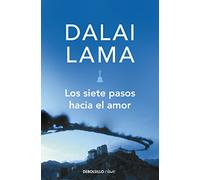 Los siete pasos hacia el amor (Best Seller | No Ficción)