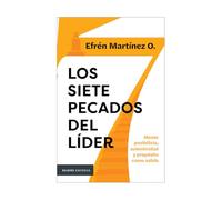 Los Siete Pecados del Líder / The Seven Sins of a Leader