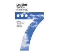 Los Siete Sabios (y Tres Mas)