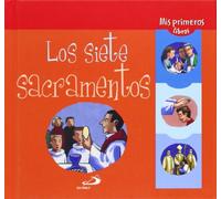 Los siete sacramentos (Mis primeros libros)