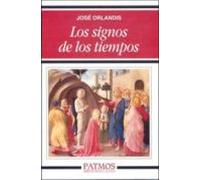 Los Signos De Los Tiempos