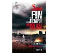 Los Signos Del Fin De Los Tiempos Segun El Islam