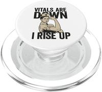 Los signos vitales han bajado, me levanto. Motivación de enfermera. PopSockets PopGrip para MagSafe
