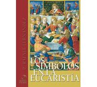 Los Símbolos en la Eucaristía