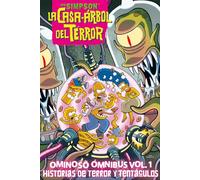 Los Simpson: La casa-árbol del terror 1: Ominoso Ómnibus vol. 1 Historias de terror y tentáculos