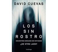 Los sin rostro: Encuentros cercanos con entidades ¿de otro lado? (ENIGMAS Y CONSPIRACIONES)