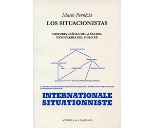 Los situacionistas: Historia crítica de la última vanguardia del siglo XX: 22 (Acuarela)