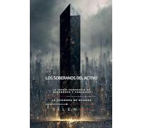 Los Soberanos del Activo (Illuminati)