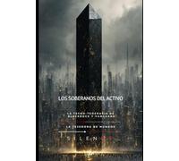 LOS SOBERANOS DEL ACTIVO: La Tecno-Teocracia de BlackRock y Vanguard (Illuminati)