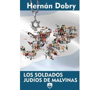 Los soldados judíos de Malvinas