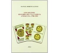 Los Solesio. Historia de una familia andaluza, 1780-1901: 28 (Mapa y Calendario)