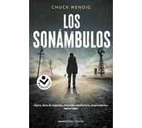 Los sonámbulos | Chuck Wendig