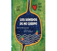 Los Sonidos De Mi Cuerpo