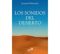 Los sonidos del desierto (Caminos XL)