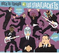 Los Straitjackets - Rock En Espanol Vol. 1