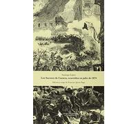 Los sucesos de Cuenca, ocurridos en julio de 1874: 109 (EDICIONES INSTITUCIONALES)