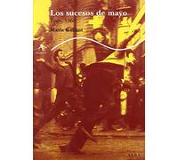 Los sucesos de mayo: París 1968 (Trayectos Supervivencias)