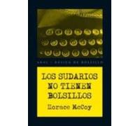 Los Sudarios No Tienen Bolsillos