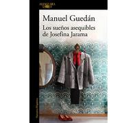 Los sueños asequibles de Josefina Jarama (Hispánica)