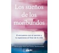 Los Sueños De Los Moribundos