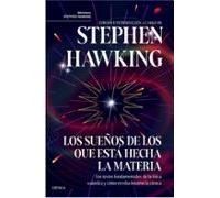 Los sueños de los que está hecha la materia: Los textos fundamentales de la física cuántica y cómo revolucionaron la ciencia (Drakontos)
