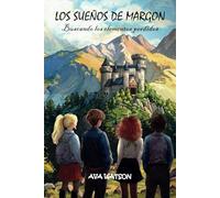 Los sueños de Margon: Buscando los elementos perdidos