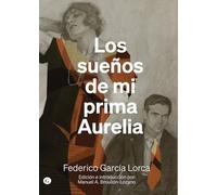 Los sueños de mi prima Aurelia (COLECCION G)