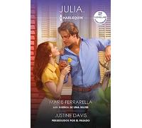 Los sueños de una mujer; Perseguidos por el pasado: 458 (OMNIBUS JULIA)