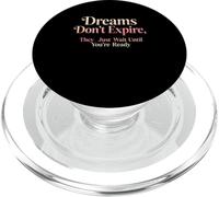 Los sueños no expiran Diseño de Citas motivacionales PopSockets PopGrip para MagSafe