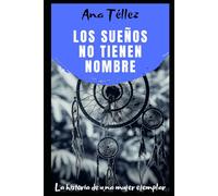 Los sueños no tienen nombre