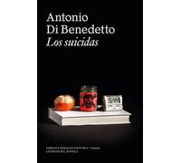 Los suicidas | Antonio Di Benedetto