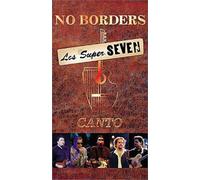 Los Super Seven - No Borders: Canto [Alemania] [VHS]