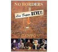Los Super Seven - No Borders [Reino Unido] [DVD]