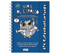 Los superpreguntones. Viaje al espacio (VOX - Infantil / Juvenil - Castellano - A partir de 5/6 años - Los Superpreguntones)