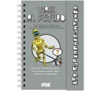 Superpreguntones / Viaje al futuro (VOX - Infantil / Juvenil - Catalan - A partir de 5/6 años - Los Superpreguntones)