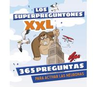 Los Superpreguntones XXL. 365 preguntas para activar las neuronas (VOX - Infantil / Juvenil - Castellano - A partir de 5/6 años - Los Superpreguntones)