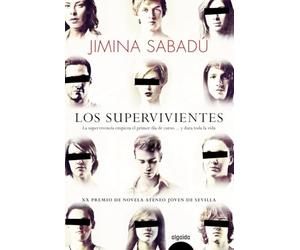 Los supervivientes (ALGAIDA LITERARIA - PREMIO ATENEO JOVEN DE SEVILLA)