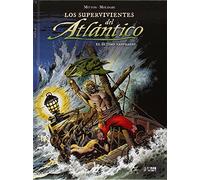 Los supervivientes del Atlántico: El último naufragio