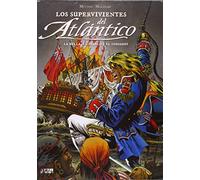 Los supervivientes del Atlántico: La bella, el diablo y el corsario (SUPERVIVIENTES DEL ATLANTICO)