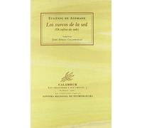 Los surcos de la sed (Los solitarios y sus amigos)