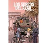 Los Surcos Del Azar (ed. Ampliada)