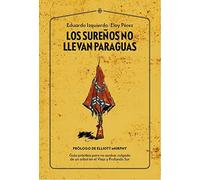 Los sureños no llevan paraguas: Guía práctica para no acabar colgado de un árbol en el Viejo y Profundo Sur: 1 (Muddy Waters Books)