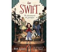 Los Swift 1: Un diccionario de granujas (LITERATURA INFANTIL - Narrativa infantil)
