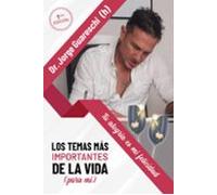 Los Temas Más Importantes De La Vida (para Mí) (ebook)